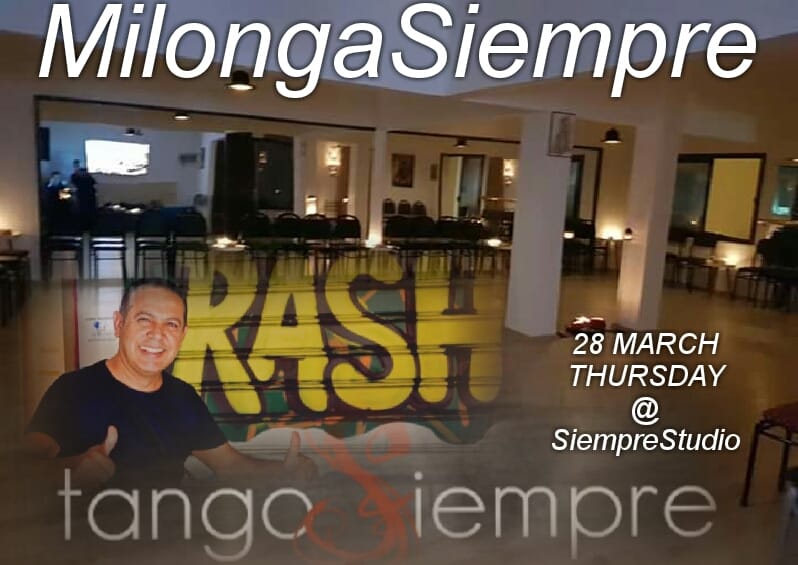 MilongaSiempre @Siemprestudio with DJ RASH