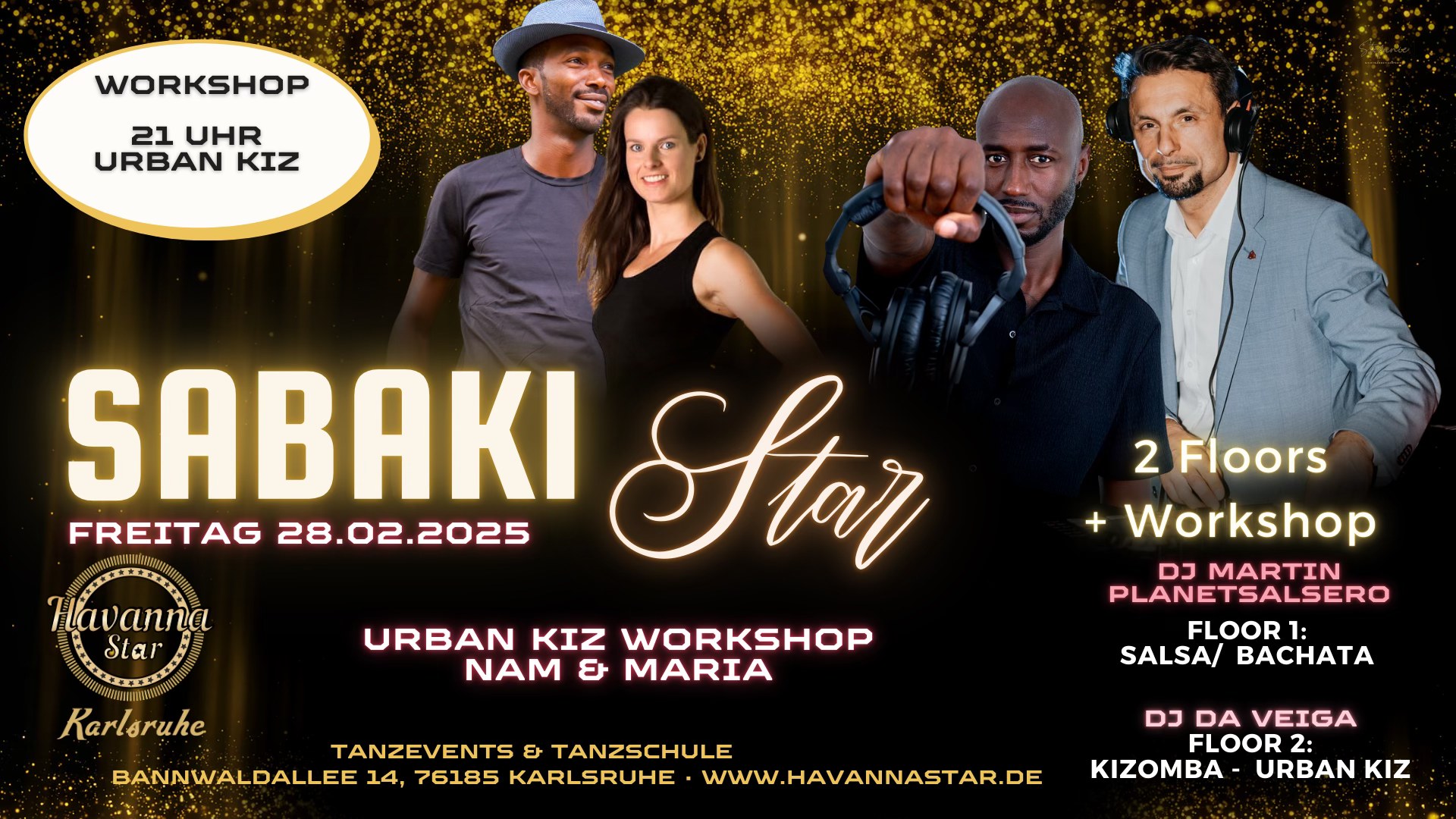 Latinparty SABAKI Star mit Urban Kiz Workshop⭐️2 DJc 2 Floors
