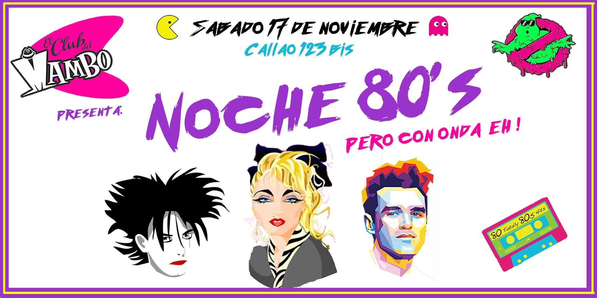 Noche 80's Club del Mambo. Alternativa y con onda. Nuevo Espacio