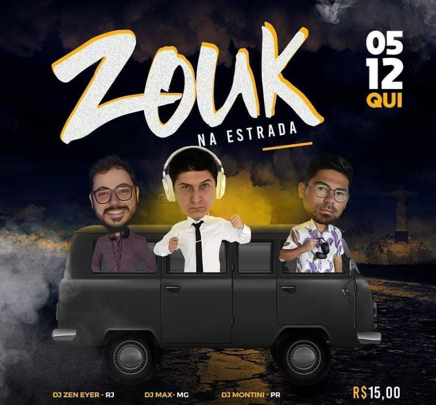 Zouk Na Estrada - DJs de MG, PR, RJ