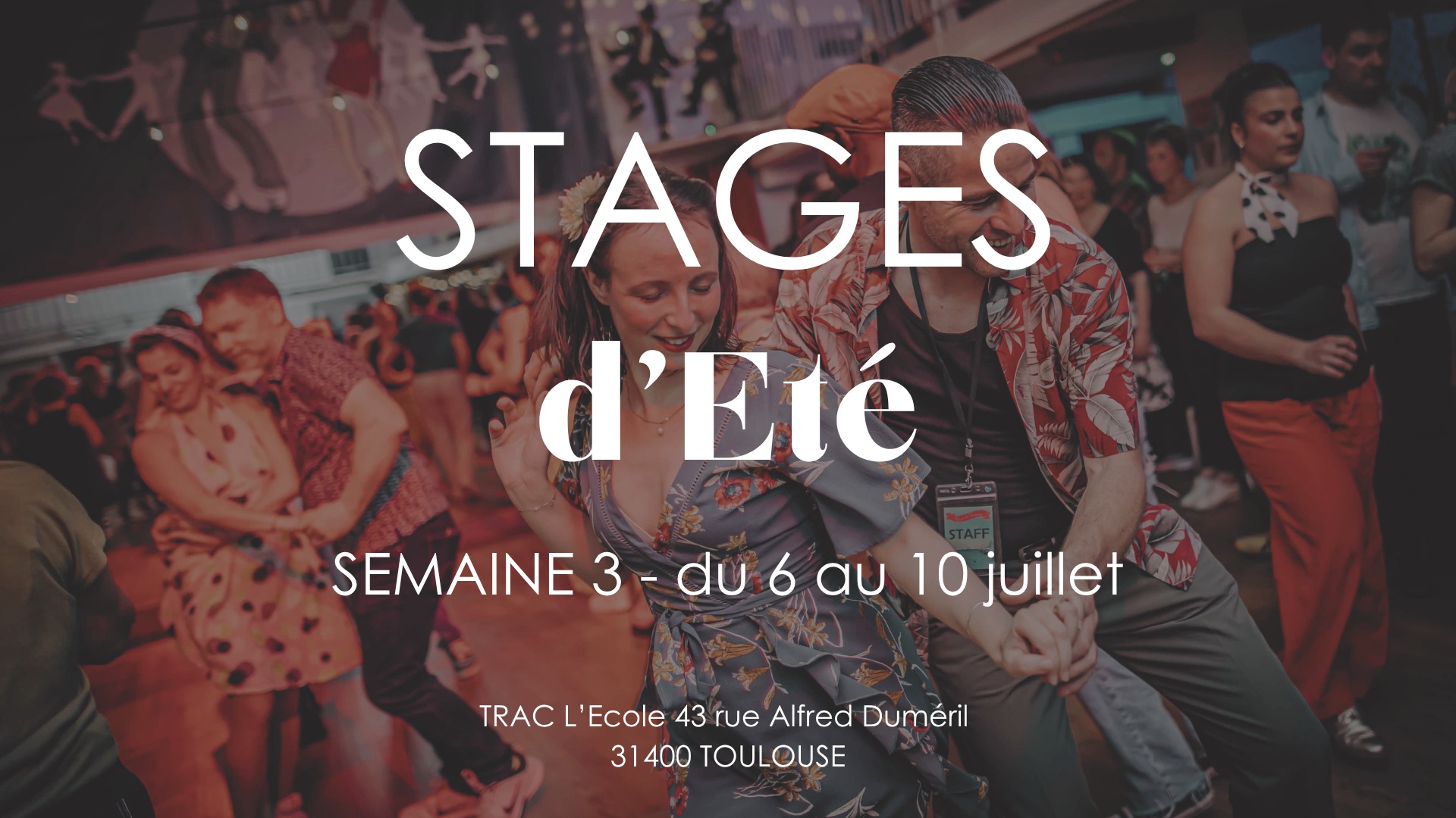 STAGES d'Eté Semaine 3
