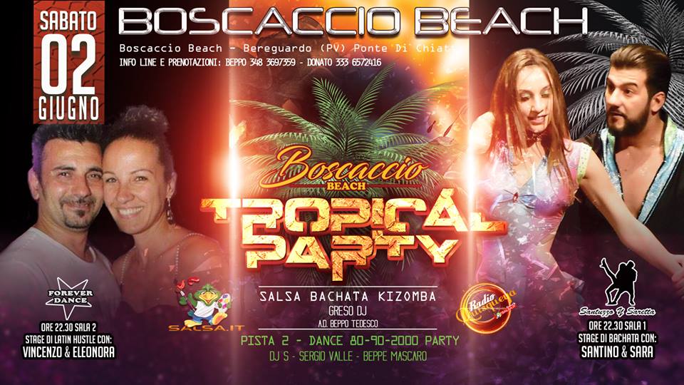 Sabato 2 Giugno Boscaccio Beach Latino