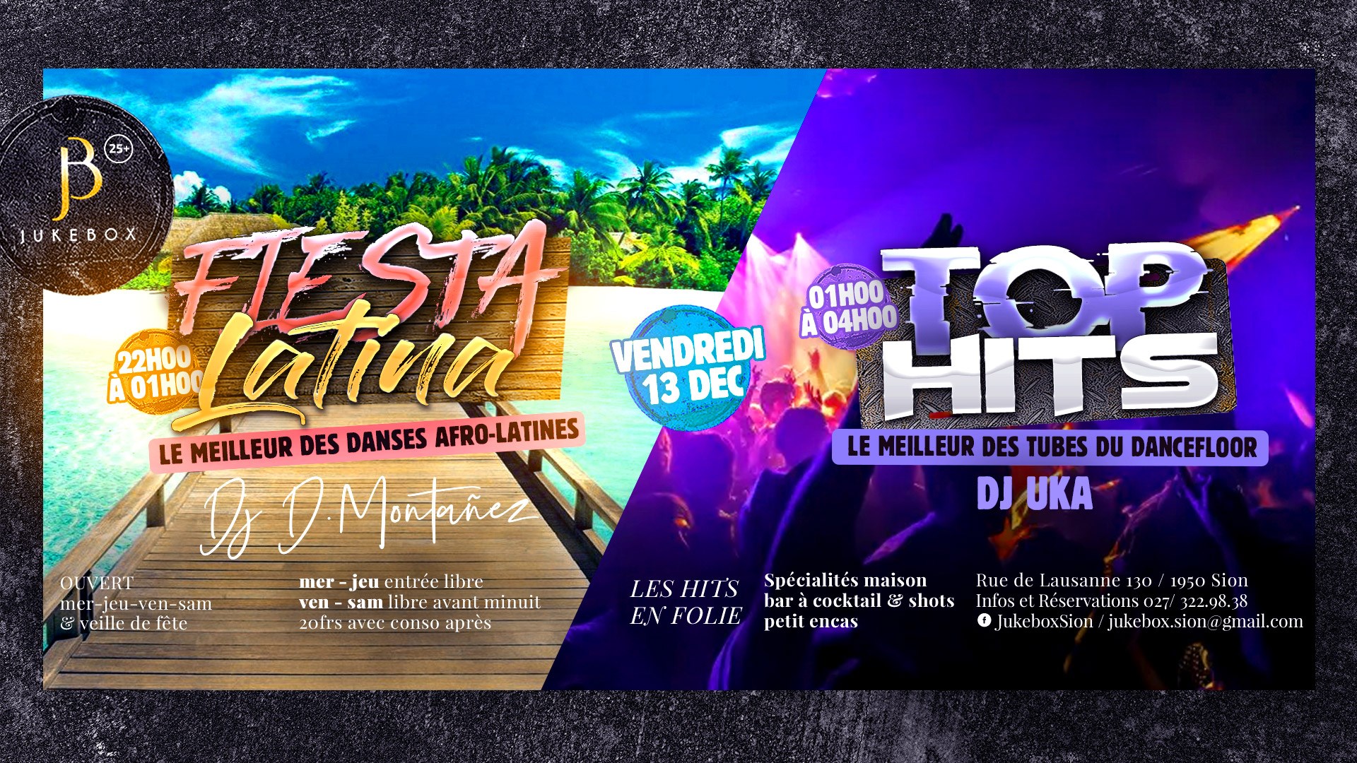 Fiesta Latina avec Dj D.Montañez & Top Hits avec Dj Uka