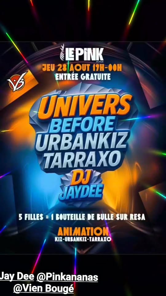 💥BEFORE UNIVERS 💥 KIZ-URBANKIZ-TARRAXO 💥 DJ JAYDEE AU PINKANANAS ST GILLES 🇷🇪 ACCÉS LIBRE
