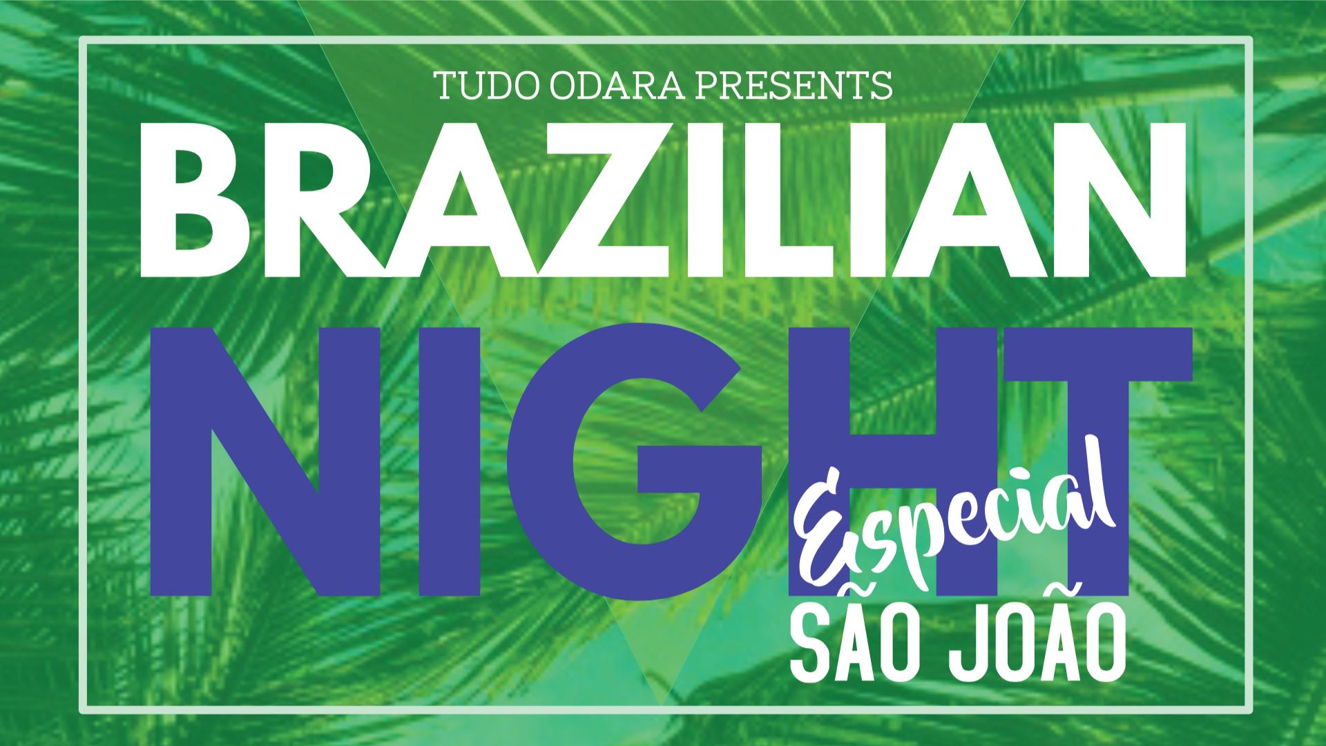 Brazilian Night - Especial São João