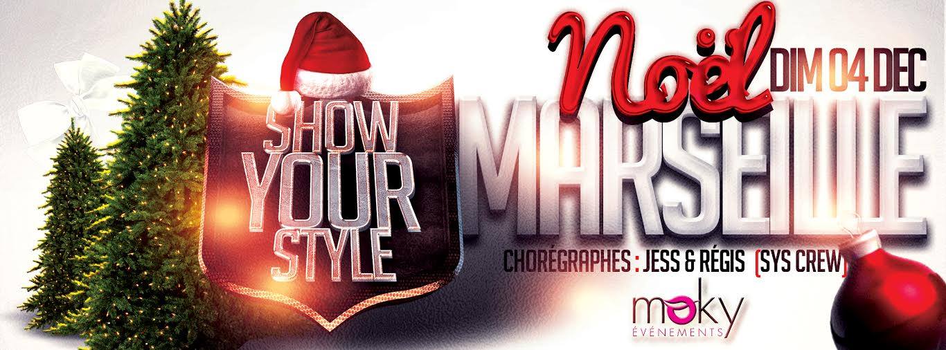Show Your Style - Noël à Marseille