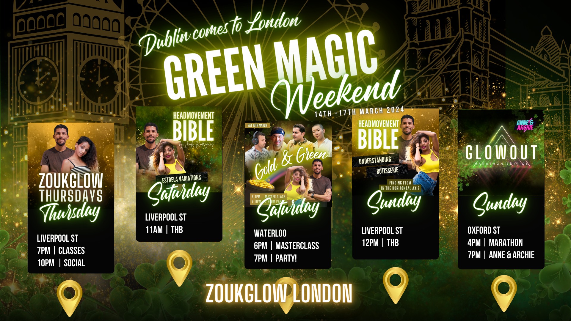 Dublin Comes to London - GREEN MAGIC WEEKEND 14-17 March 2024