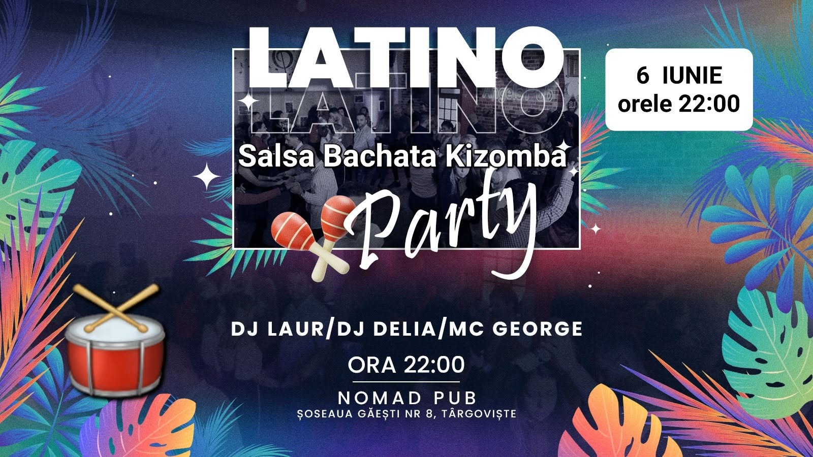 Social Latino Party - Târgoviște - Nomad - Salsa-Bachata-Kizomba