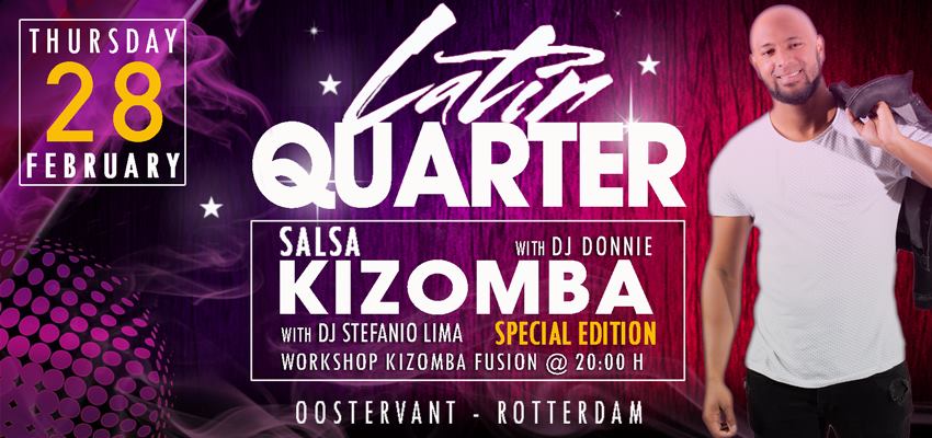 Latin Quarter " Salsa & Kizomba" Special