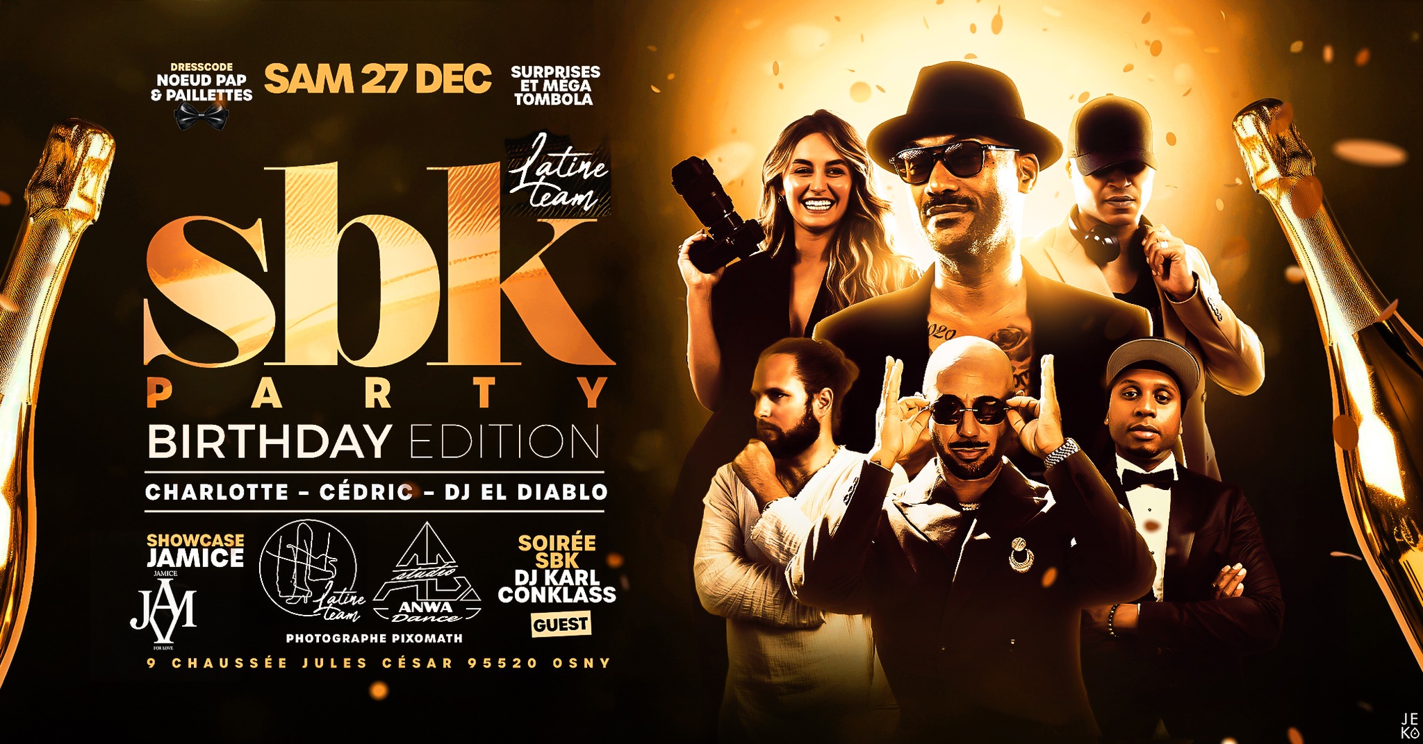 SBK PARTY " BIRTHDAY EDITION " Soirée, Animations & Showcase