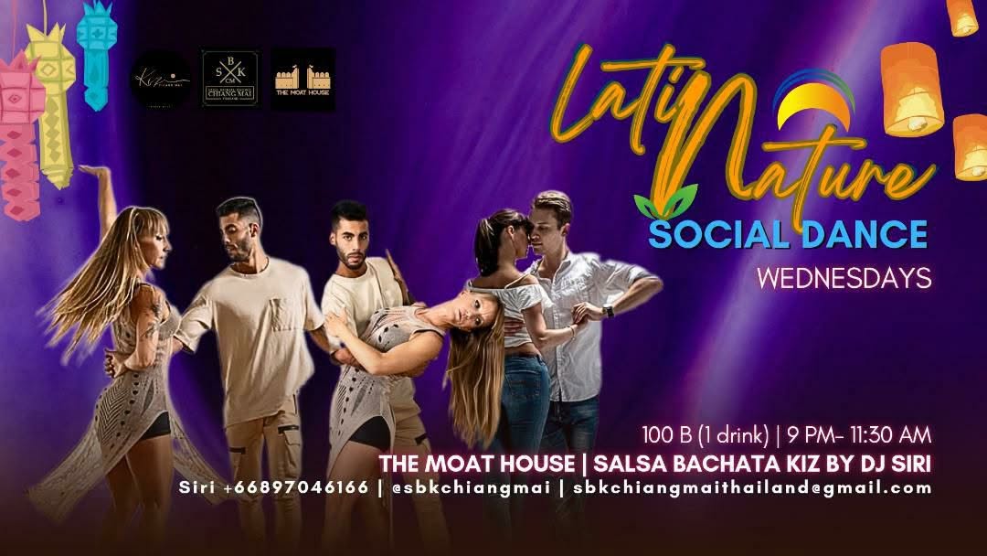 WED Latin Nature Social Dance Salsa Bachata Kiz 100 B Entry (1 drink included)