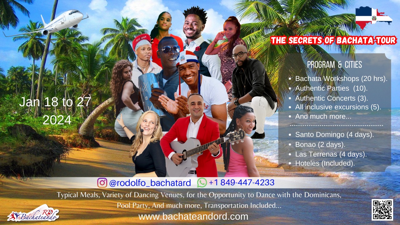 THE SECRETS OF BACHATA TOUR, JANUARY 18 - 27 2024
