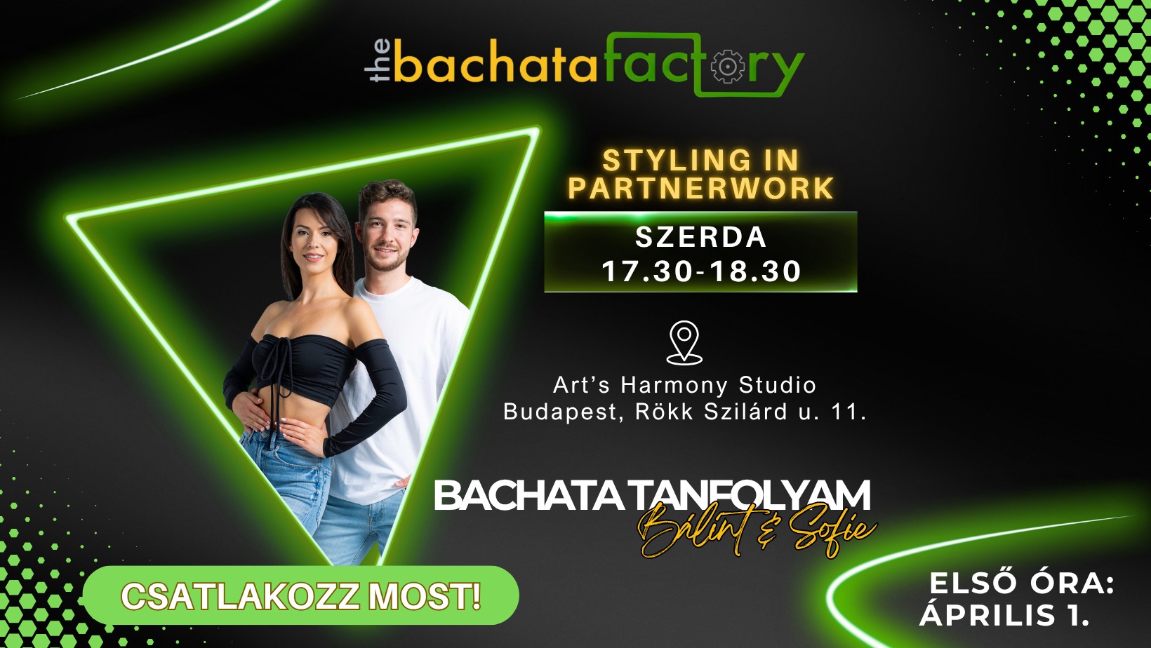 BACHATA STYLING IN PARTNERWORK 4 alkalmas DROP-IN CLASS Bálint&Sofie Bachata Factory