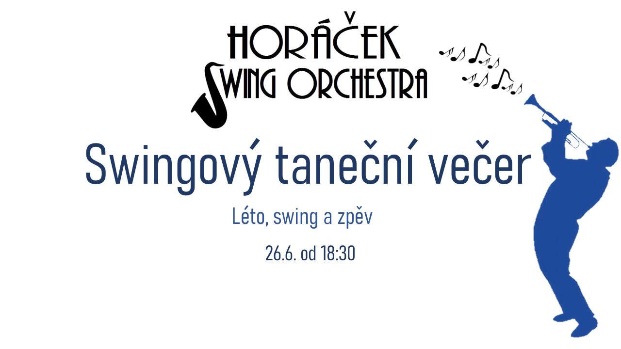 Swingový taneční večer s HSO - léto, swing a zpěv