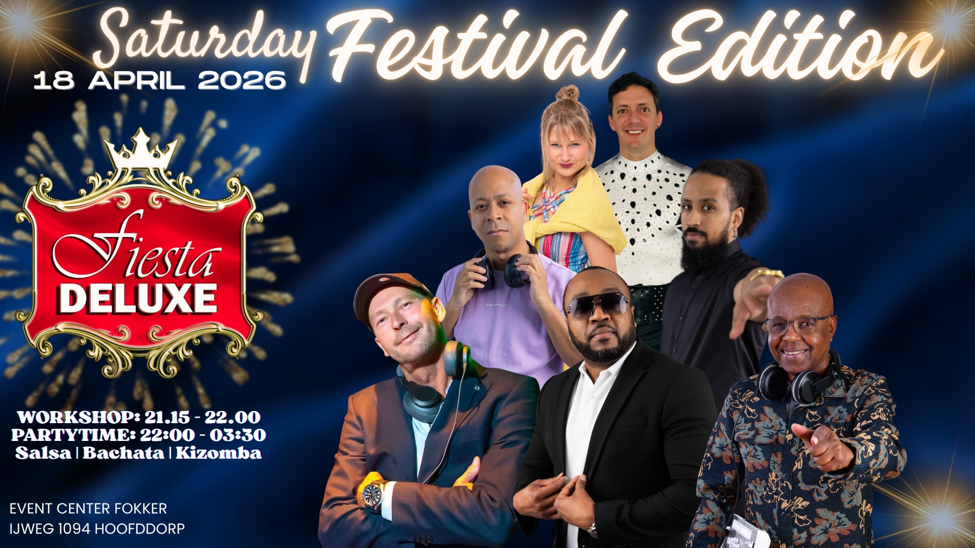 Fiesta DeLuxe Festival Edition 3 areas Salsa • Bachata • Kizomba
