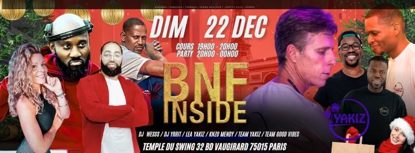 BNF INSIDE I DIMANCHE 22 DECEMBRE 2024 I 2 DJ S I 2 PROFS I TAXI DANSEURS