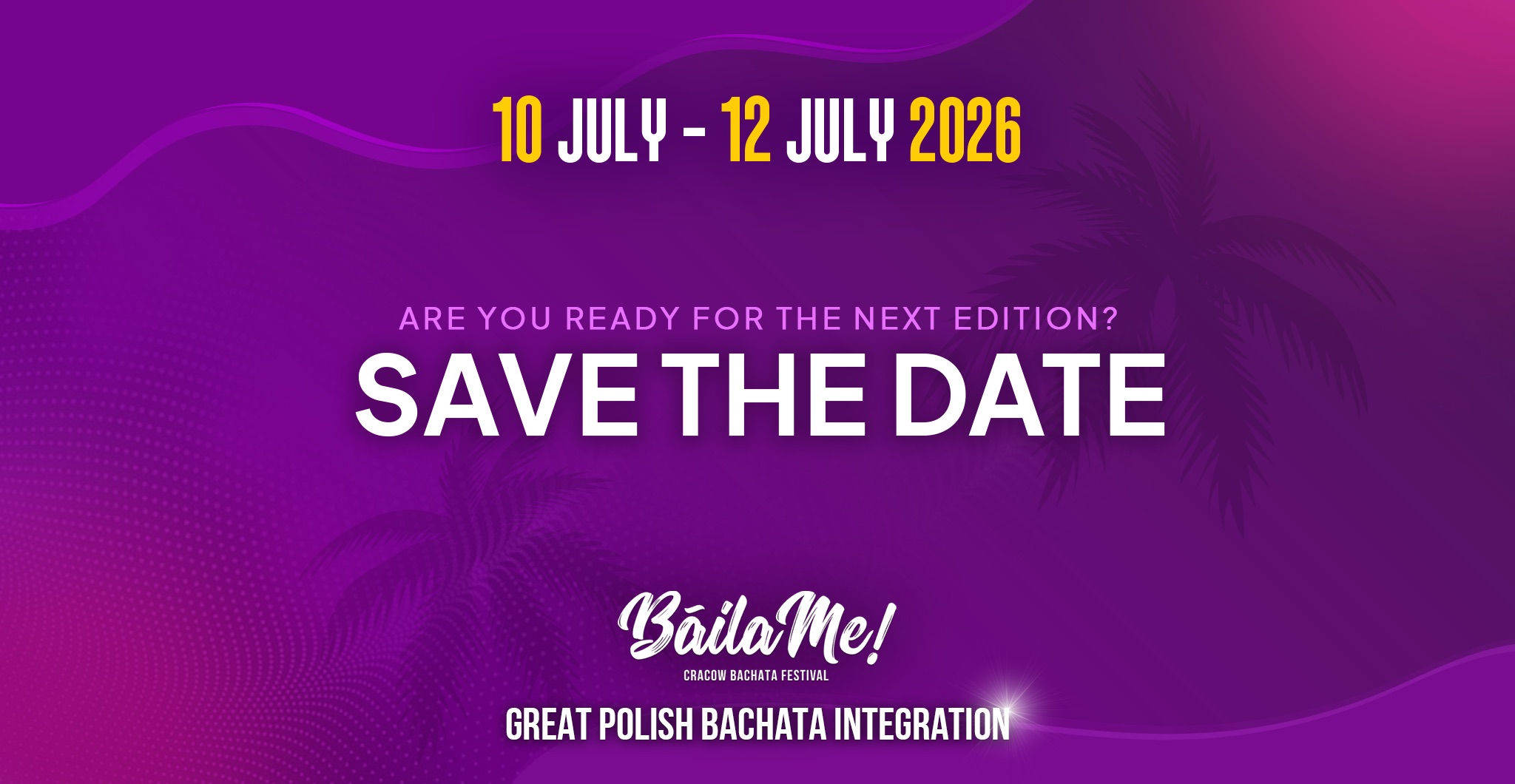 BáilaMe Cracow Bachata Festival 2025 - Official Event