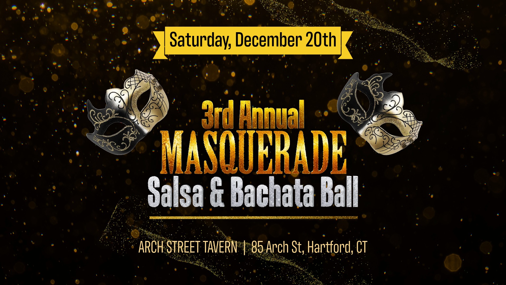 🎭3rd Annual Masquerade Salsa & Bachata Ball at Arch Street Tavern in Hartford, CT