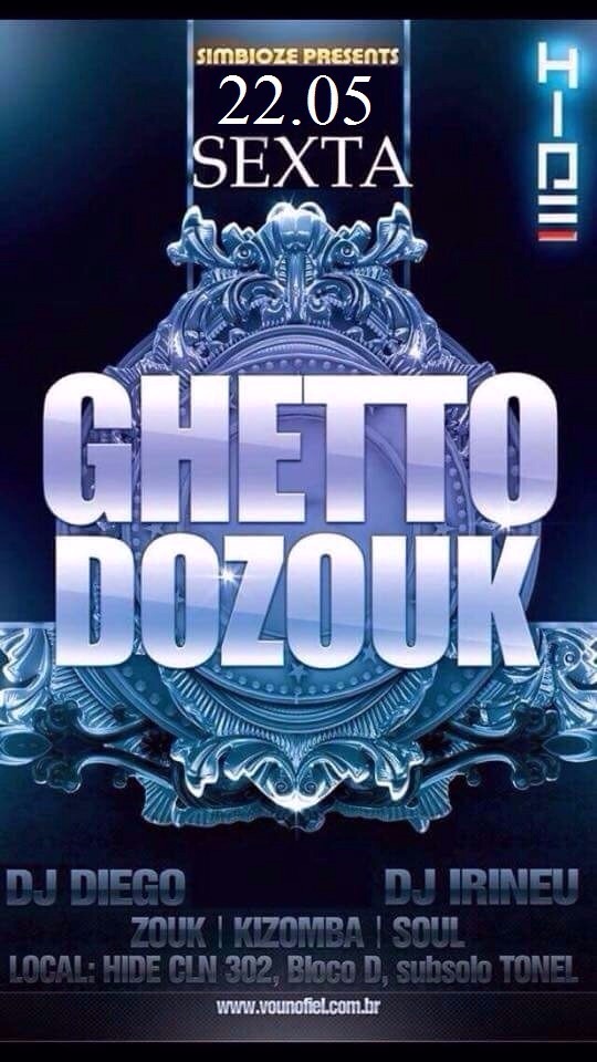 ★ 22.05.15 ★Ghetto do Zouk ★Dj Vinny