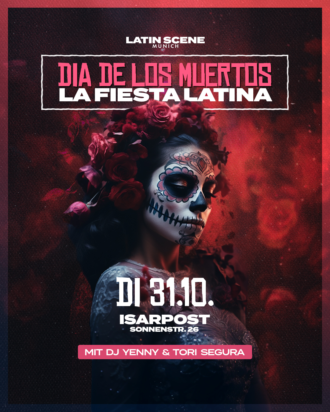 La FIESTA LATINA, Día de los Muertos 💀 Isarpost