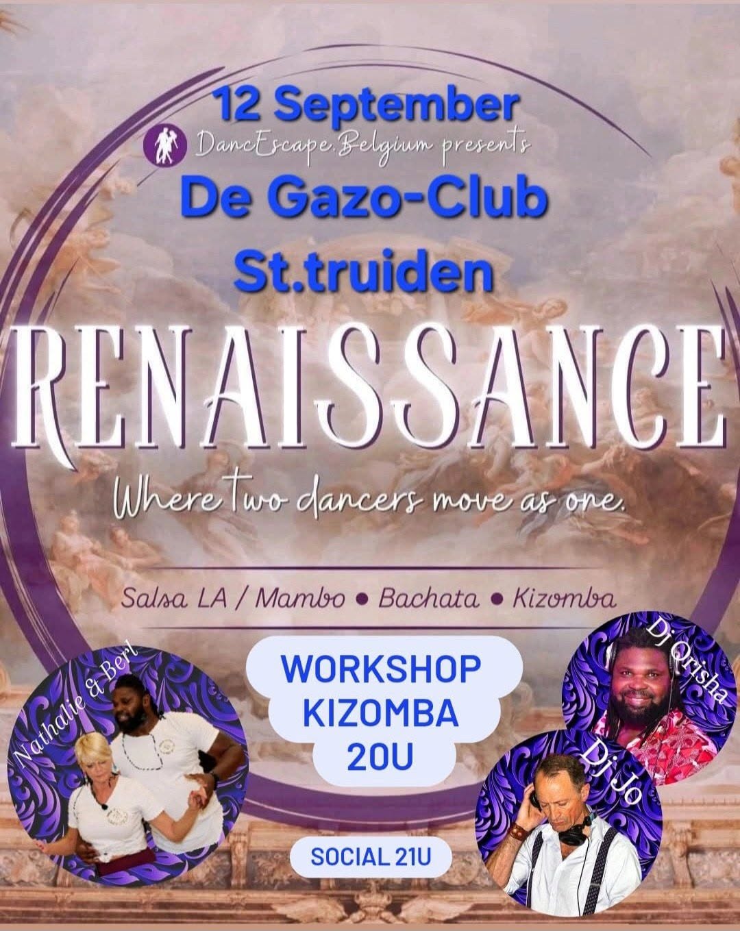 🔥 Renaissance 🔥 @ Gazo-Club met workshop Kizomba Berl & Nathalie met Dj Jo en Dj Orisha