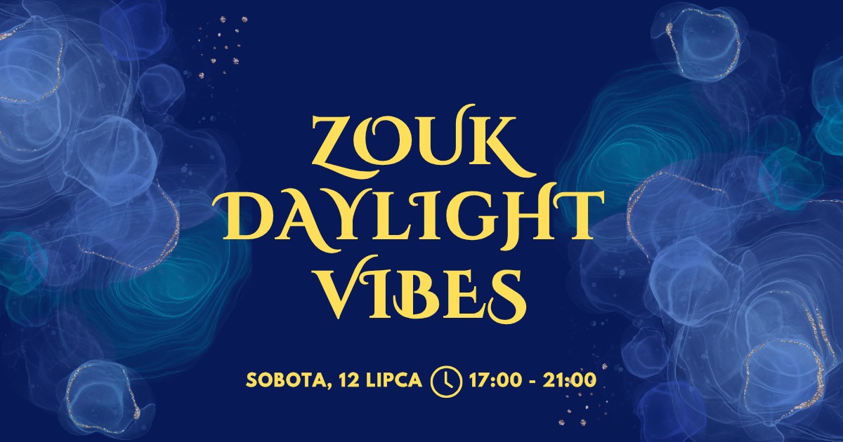 Zouk Daylight Vibes 12.07
