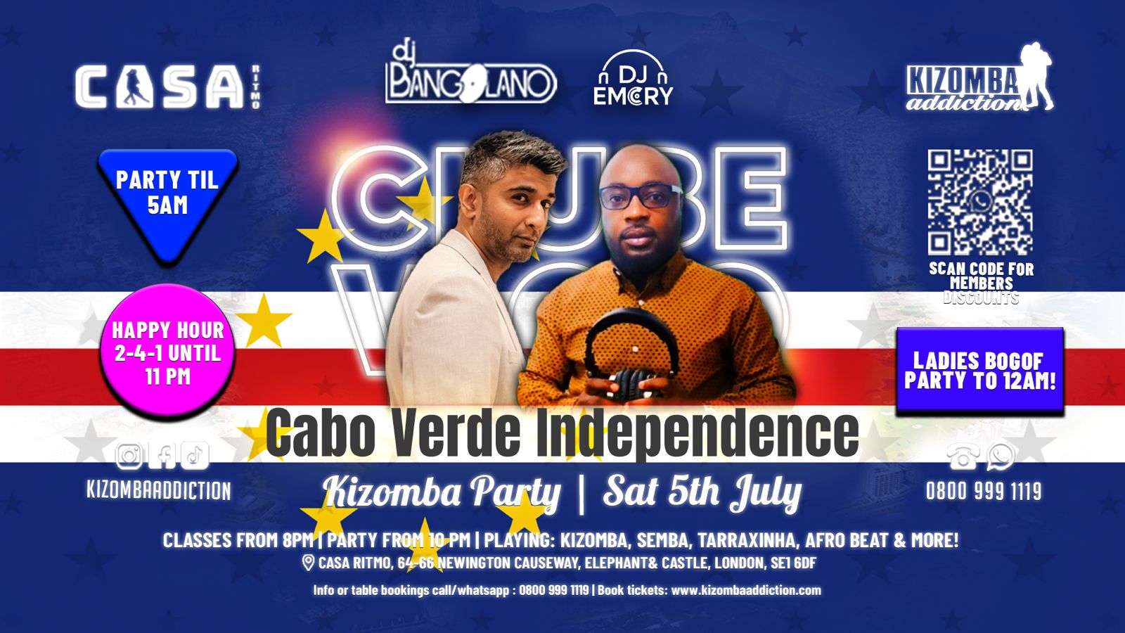 πΆ London's No.1 Saturday Kizomba Party: Clube Vicio - Cabo Verde Independance Day With DJ Bangolano