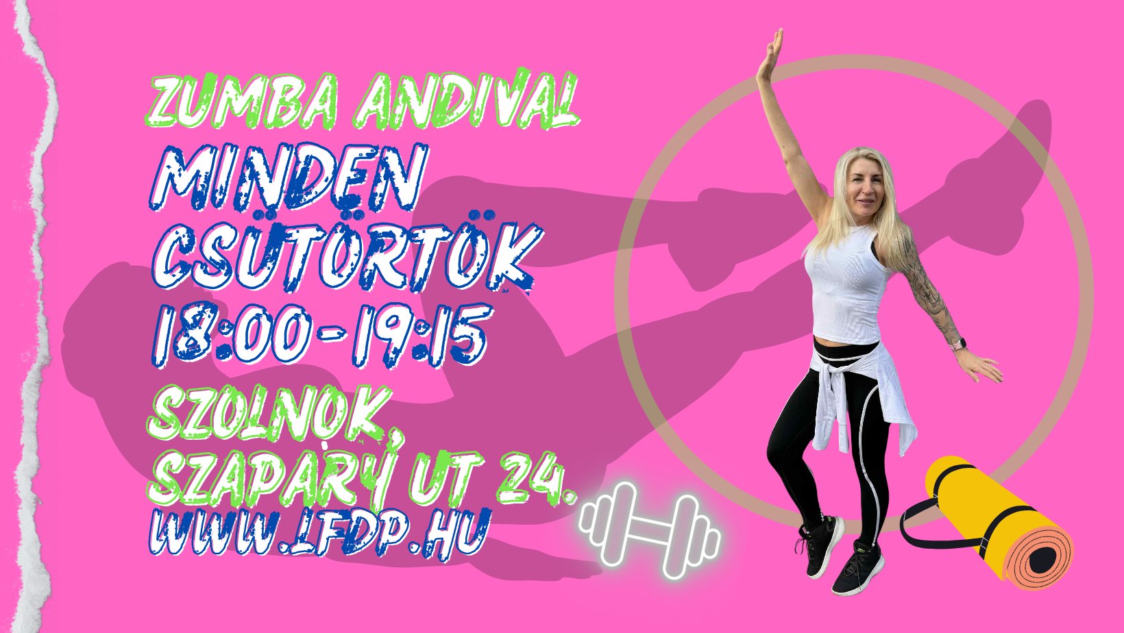 🌟 ZUMBA® CSÜTÖRTÖK + TÁNC + FITNESS 🌟 ANDIVAL