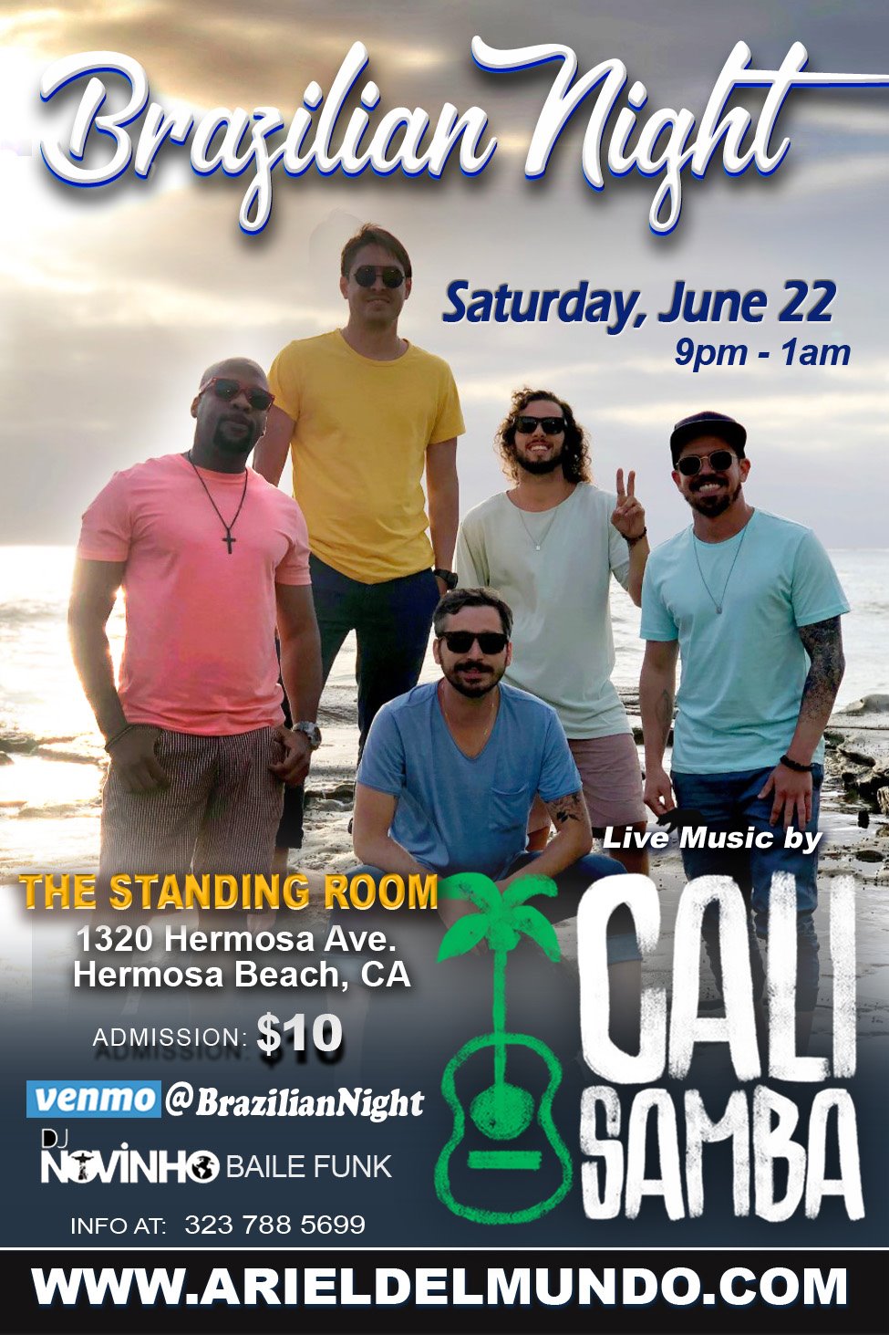Brazilian Night with CaliSamba in Hermosa Beach at Standing Room
