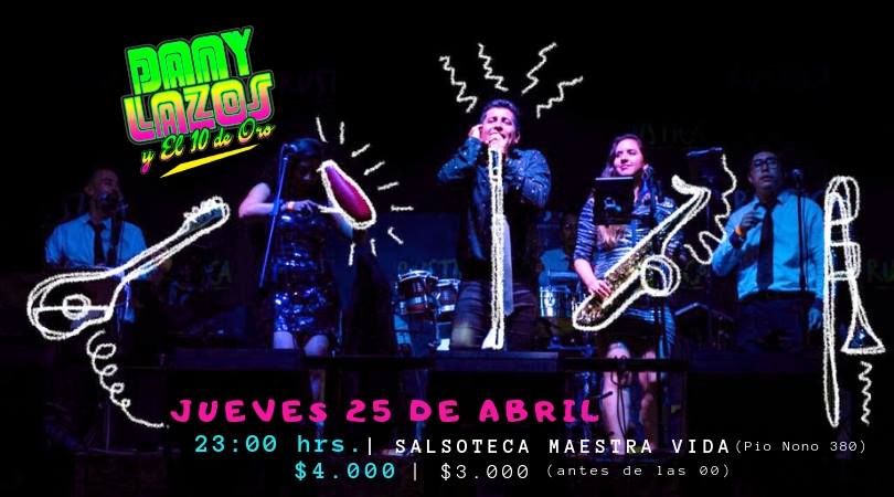 Danylazos y el 10 De Oro regresa a Maestra Vida