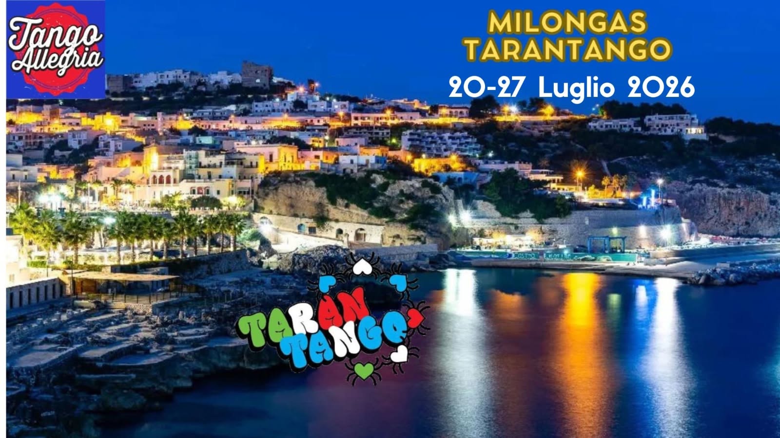 Las Milongas de TaRAnTaNGo 20-27 Luglio 2026