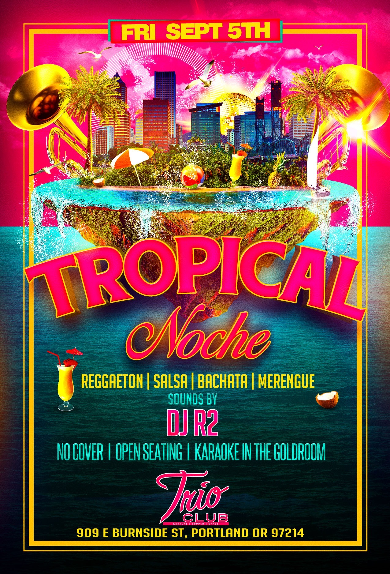 NOCHE TROPICAL @ TRIO NIGHTCLUB
