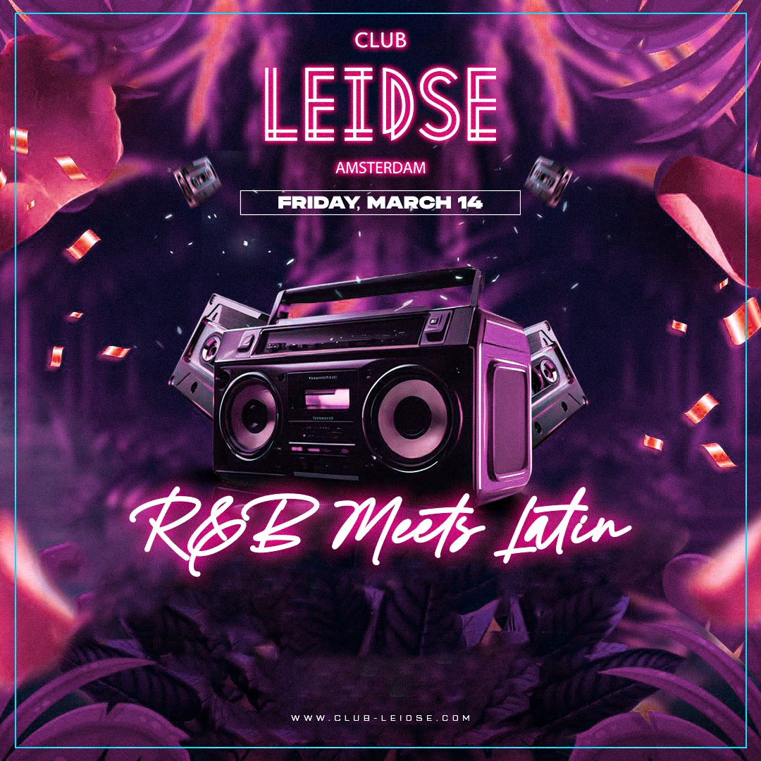 ✨Oldskool R&B meets Latin at Club Leidse - part 2✨
