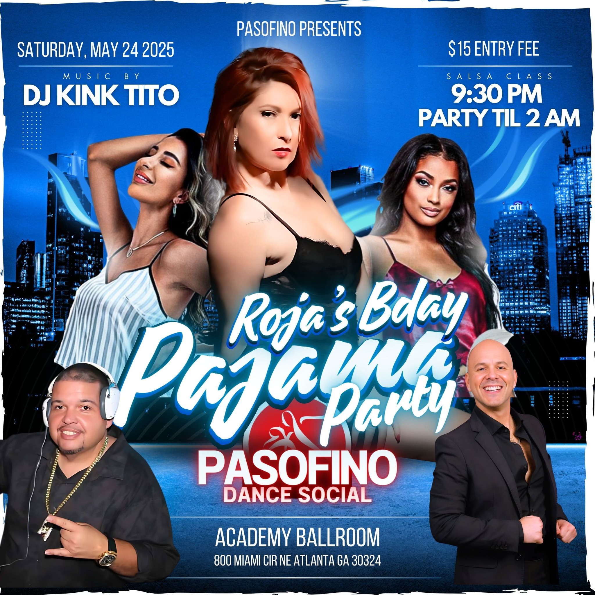 PasoFino Social: Roja's Bday Pajama Party