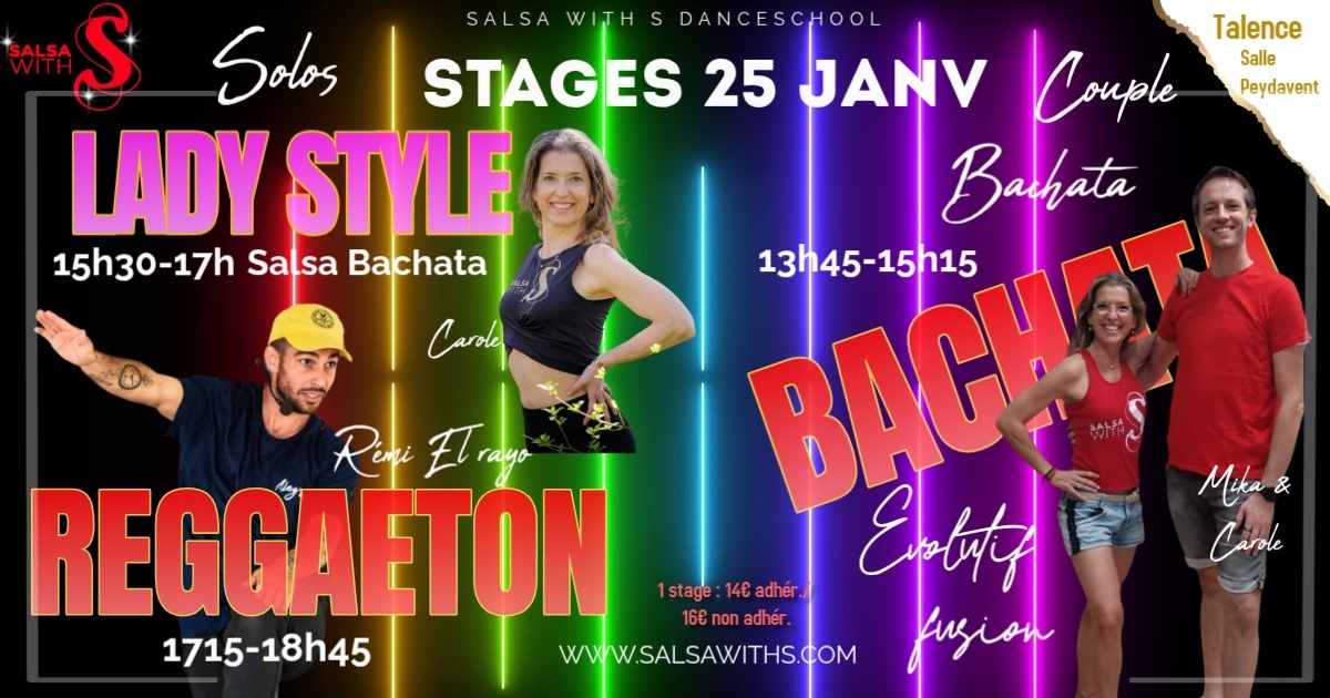 Stages Solos Lady Style, Reggaeton, et couple Bachata