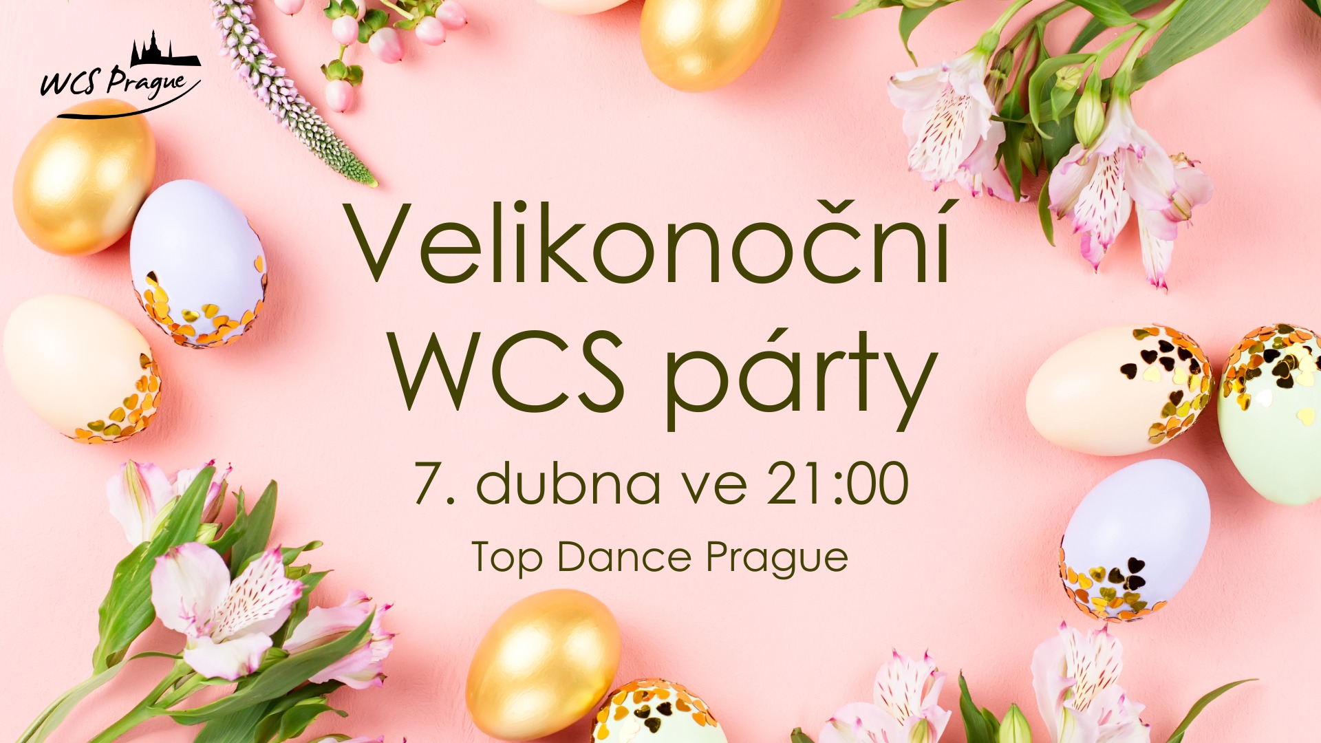 Velikonoční WCS párty @Top Dance Prague