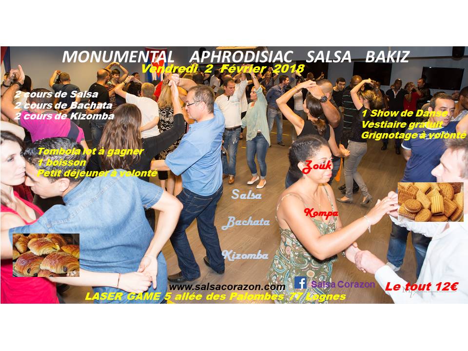 Monumental Aphrodisiac Salsa Bakiz vend 2 Fév au Laser, Lognes