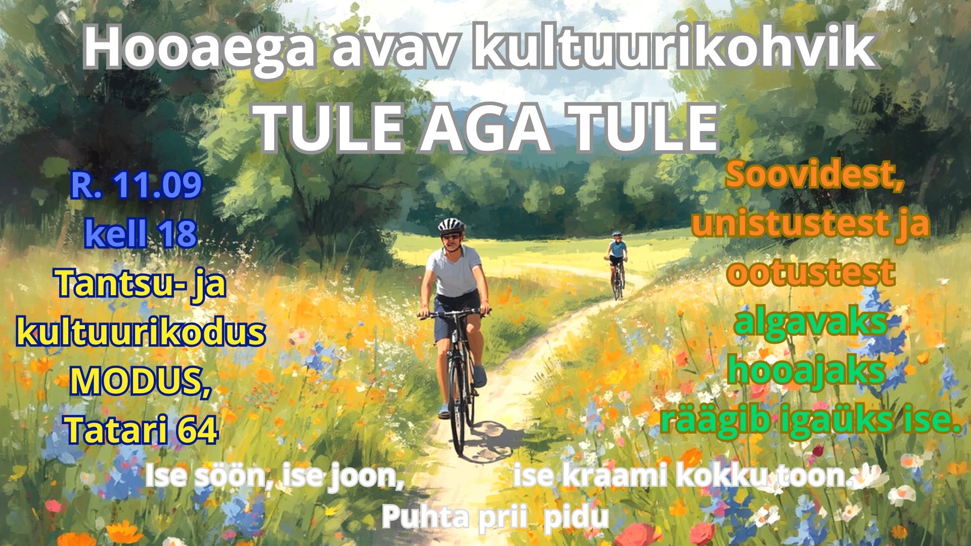 Hooaega avav kultuurikohvik TULE AGA TULE