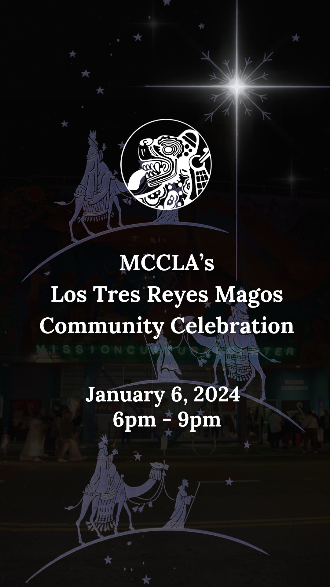 Reyes Magos Community Celebration at MCCLA
