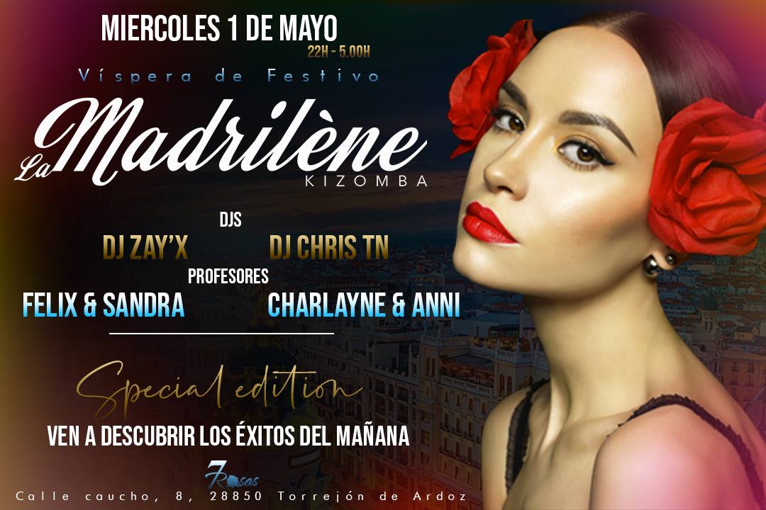 La Madrilène Kizomba 1.05.19 Special : Festivo y Éxitos