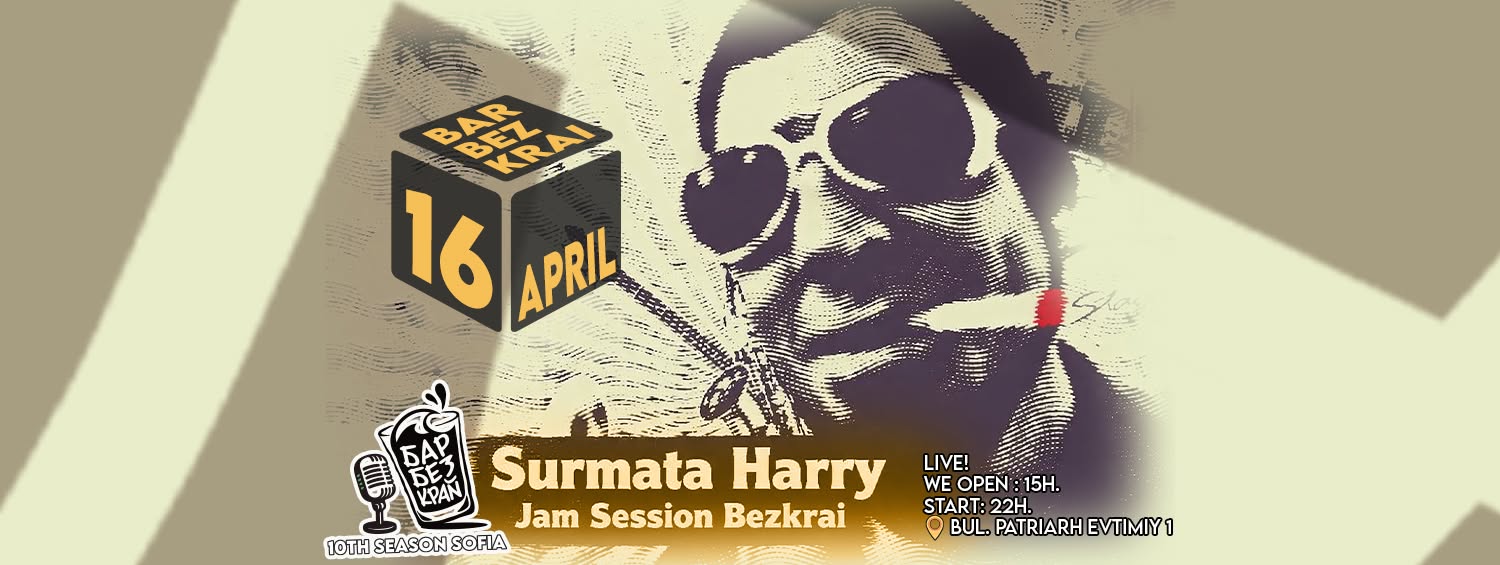Surmata Harry & Jam Session Bezkrai 16 April