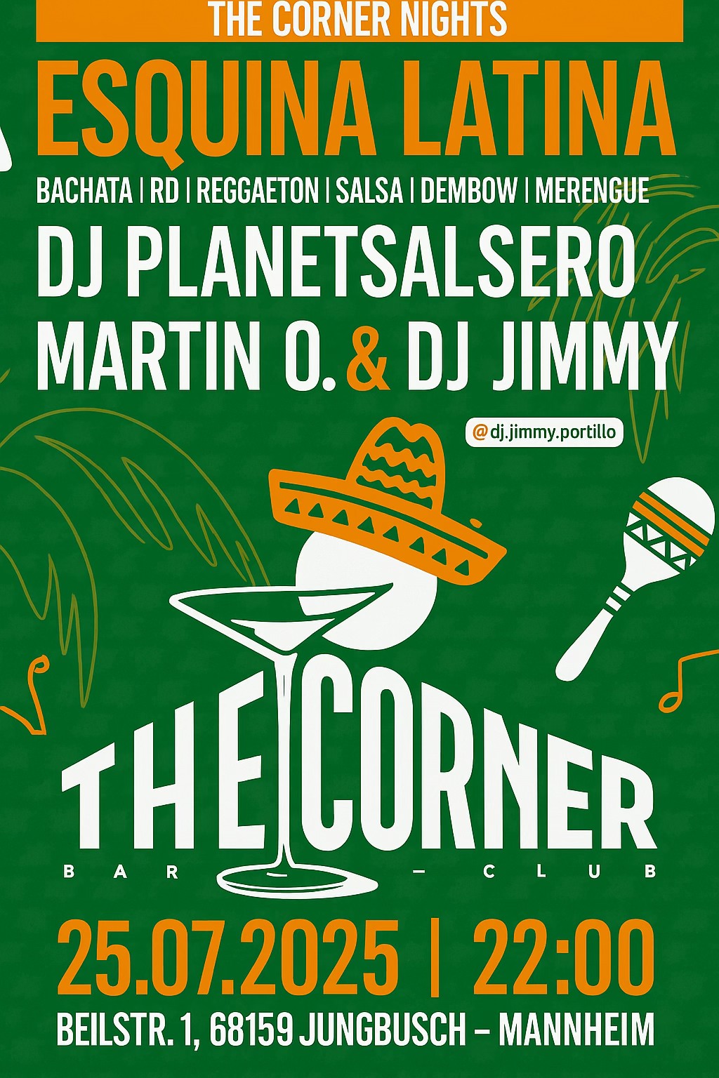 Fiesta Latina - La Esquina Latina - The Corner Mannheim Jungbusch