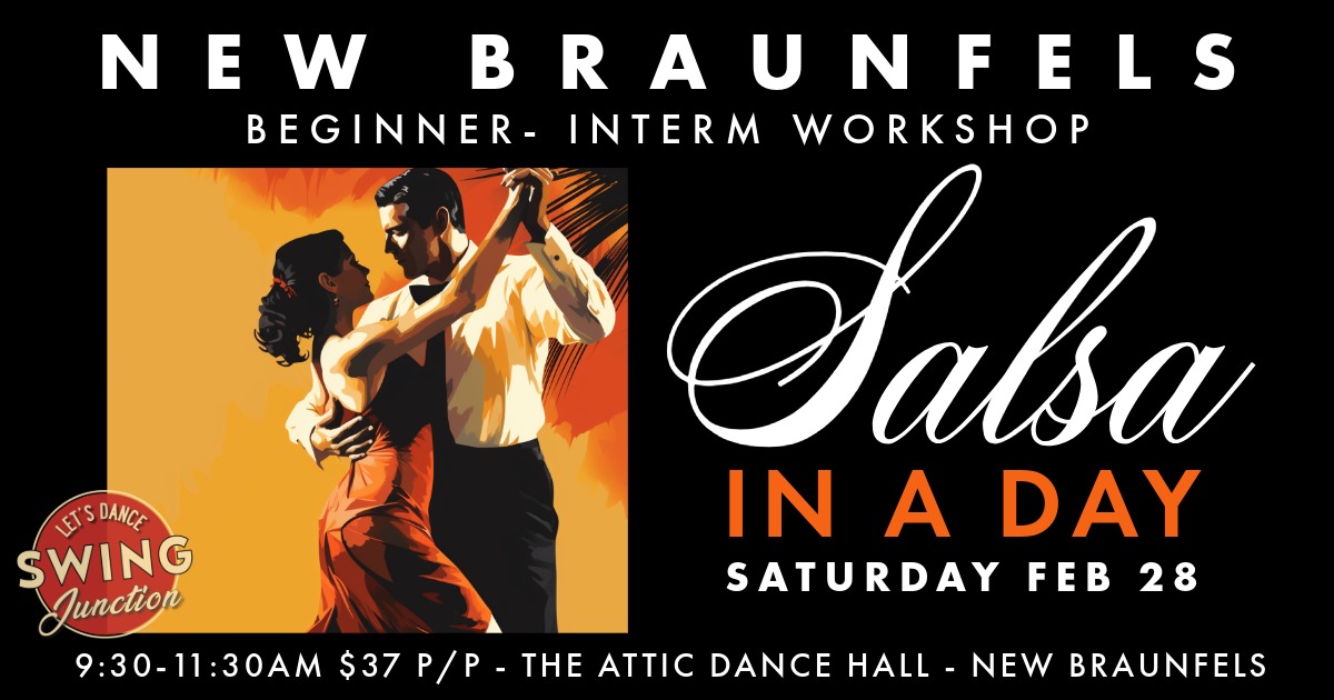 SALSA IN A DAY - Beg-Int Workshop - Feb 28