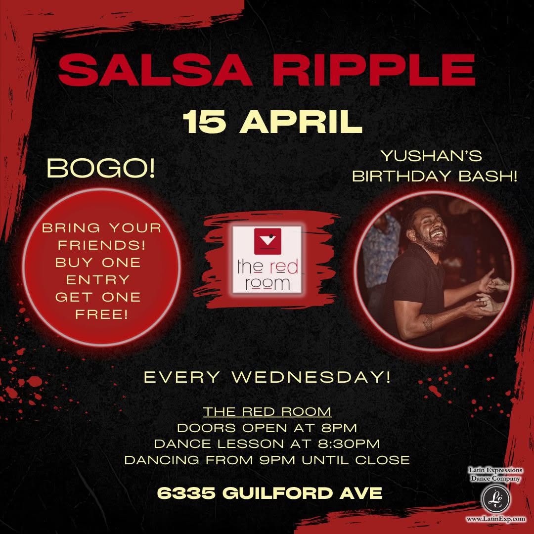 🥳🪩 Salsa Ripple - Yushan's Birthday Bash and BOGO Night! 🪩🥳