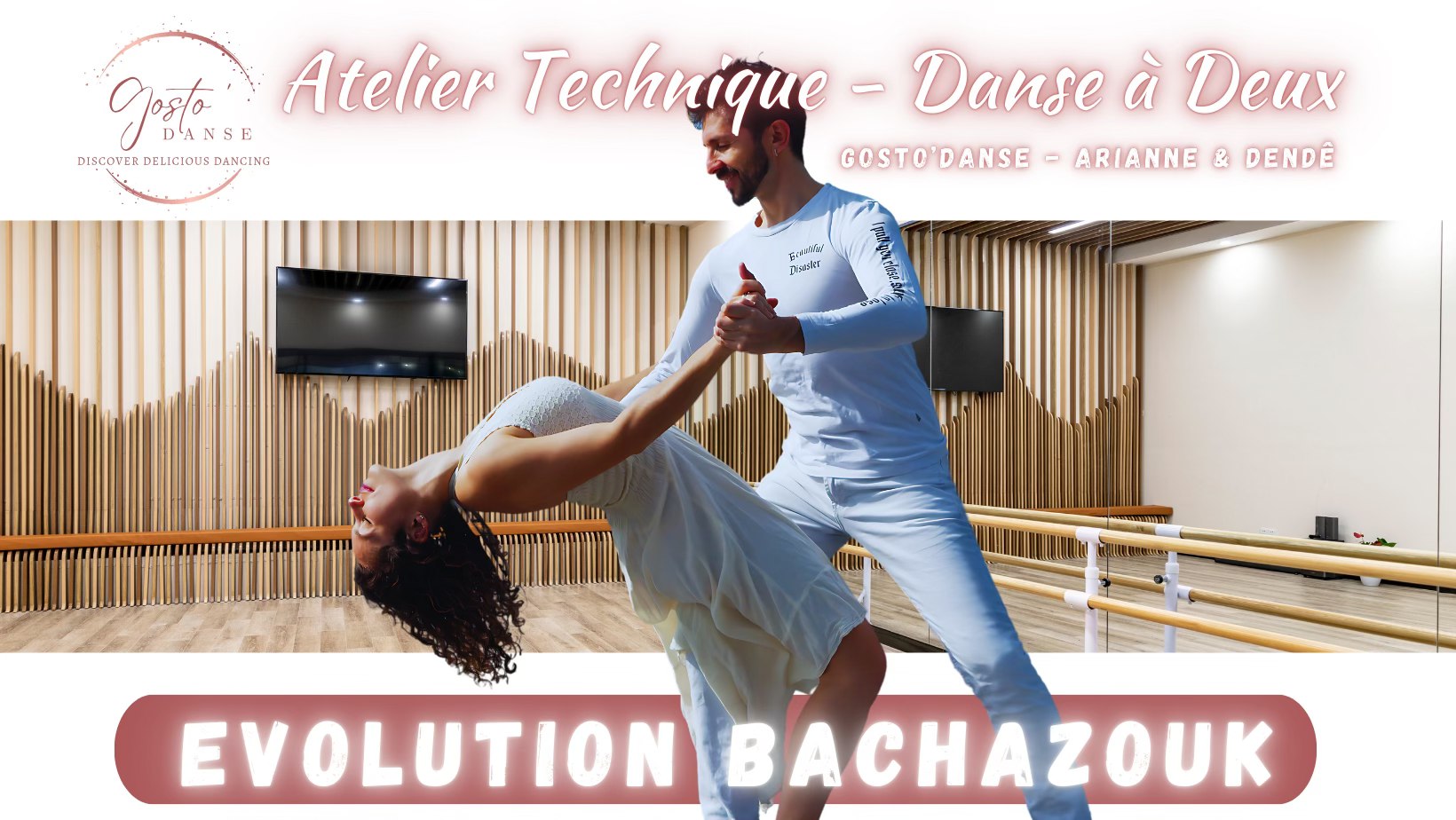 Evolution BachaZouk - Atelier Technique Danse à Deux