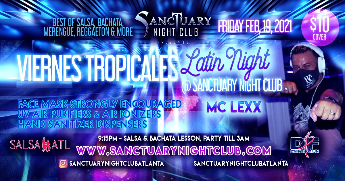 Viernes Tropicales Latin Night with MC Lexx
