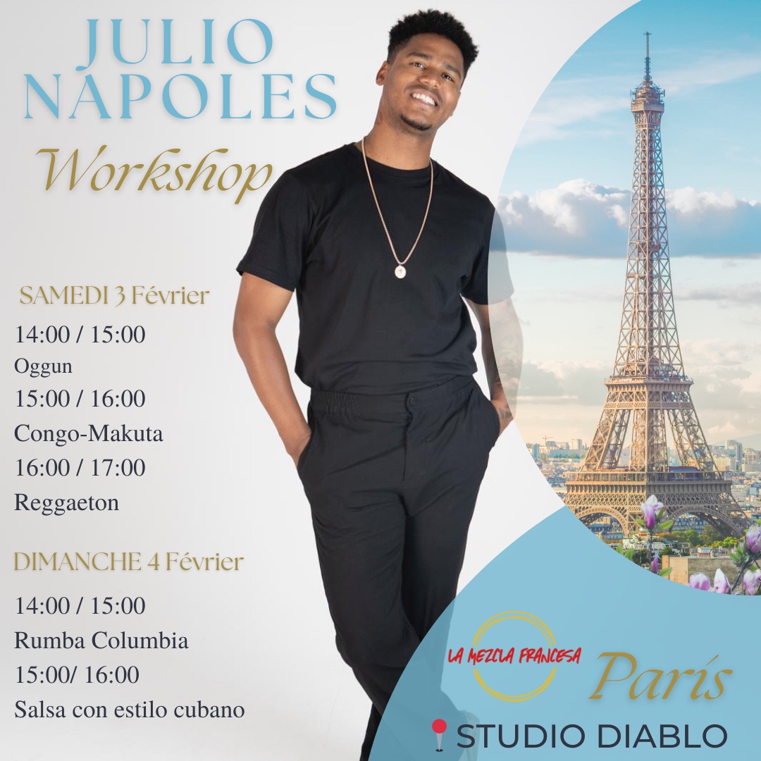 AFRO CUBAN WORKSHOP - Julio NAPOLES - Event by LA MEZCLA FRANCESA