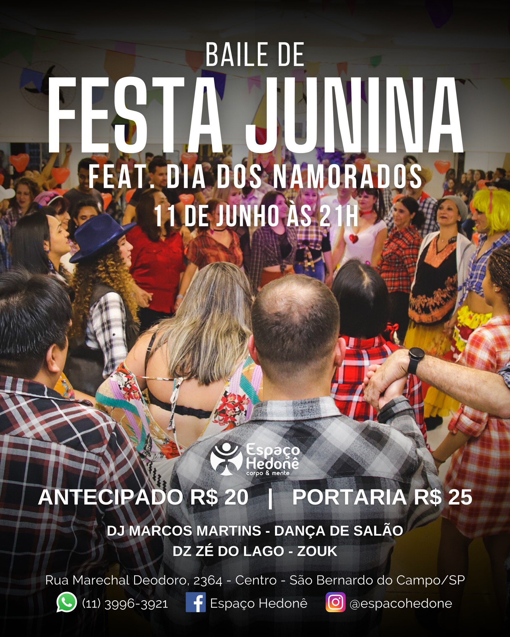 Baile da Hedonê - Festa Junina + Dia dos Namorados