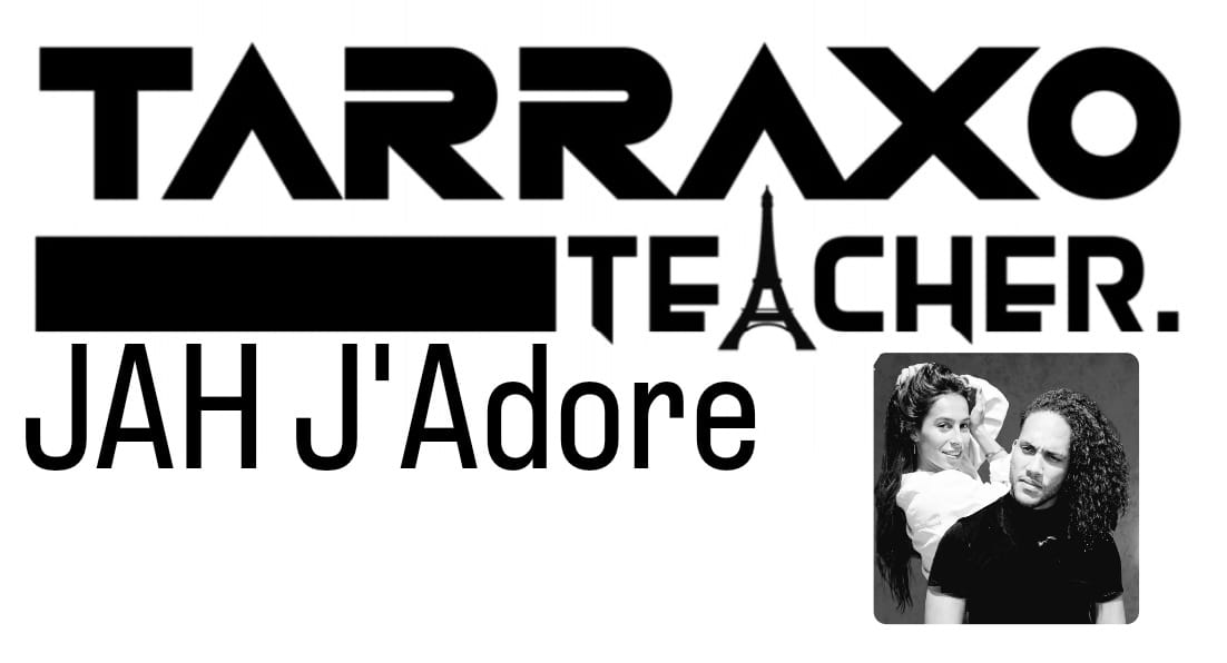 Stage TARRAXO by Jah J'a