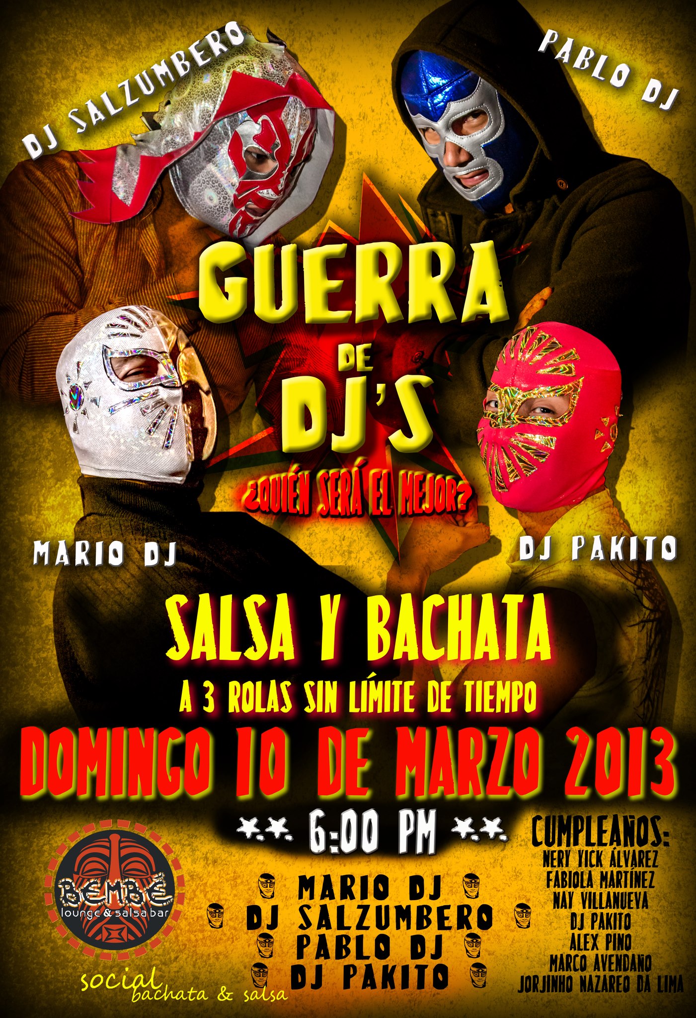 GUERRA DE DJ's BACHATA & SALSA SOCIAL DOM 10 MAR 6 PM BEMBÉ PUEBLA